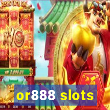 or888 slots